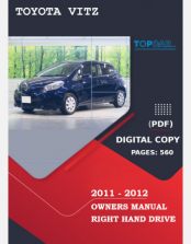 TOYOTA VITZ 2011 - 2012 OWNERS MANUAL IN ENGLISH